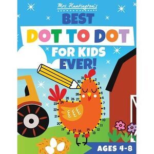 Dot to Dot for Kids Ages 4-8: Best Connect the Dots Number Puzzle Book Ever! Cou